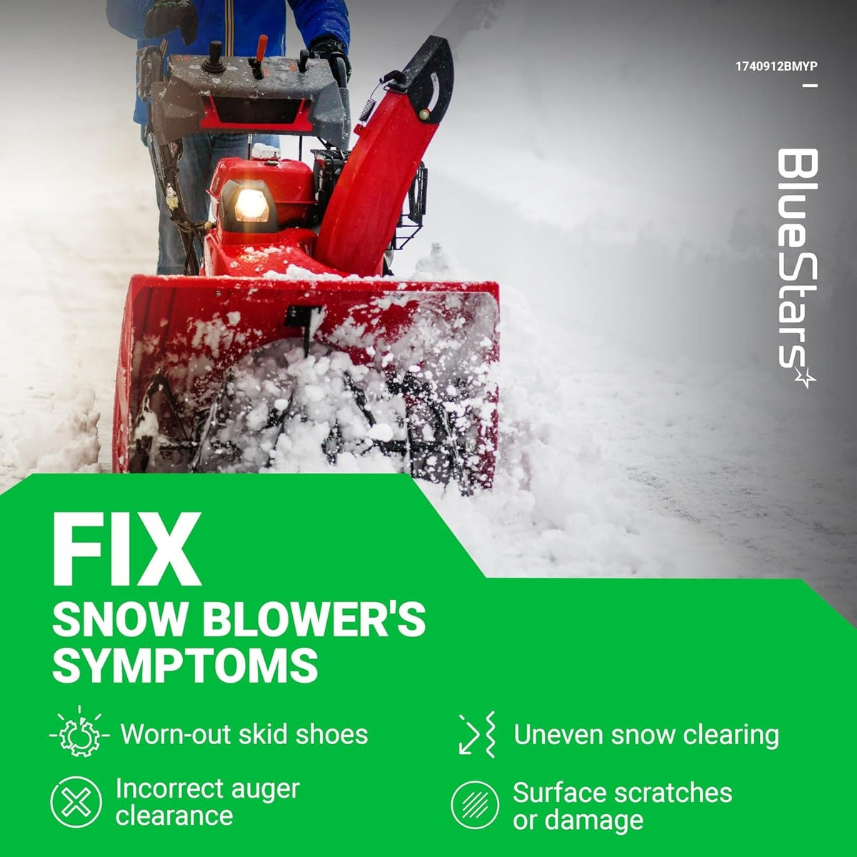 Infographic showing a red snowblower and symptoms indicating the need for 1740912BMYP snowblower height adjustment skid shoes