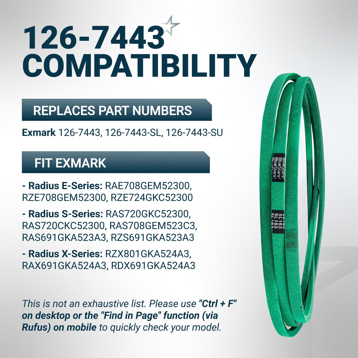 Green replacement mower deck belt for Exmark 126-7443 compatibility chart.