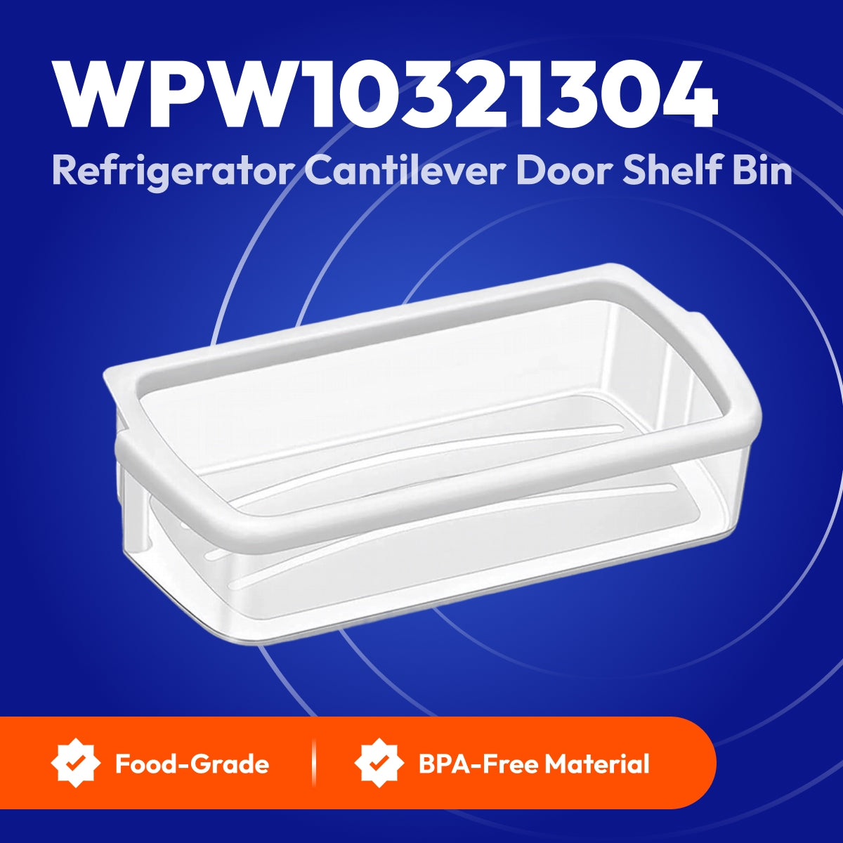 WPW10321304 Refrigerator Door Shelf Bin