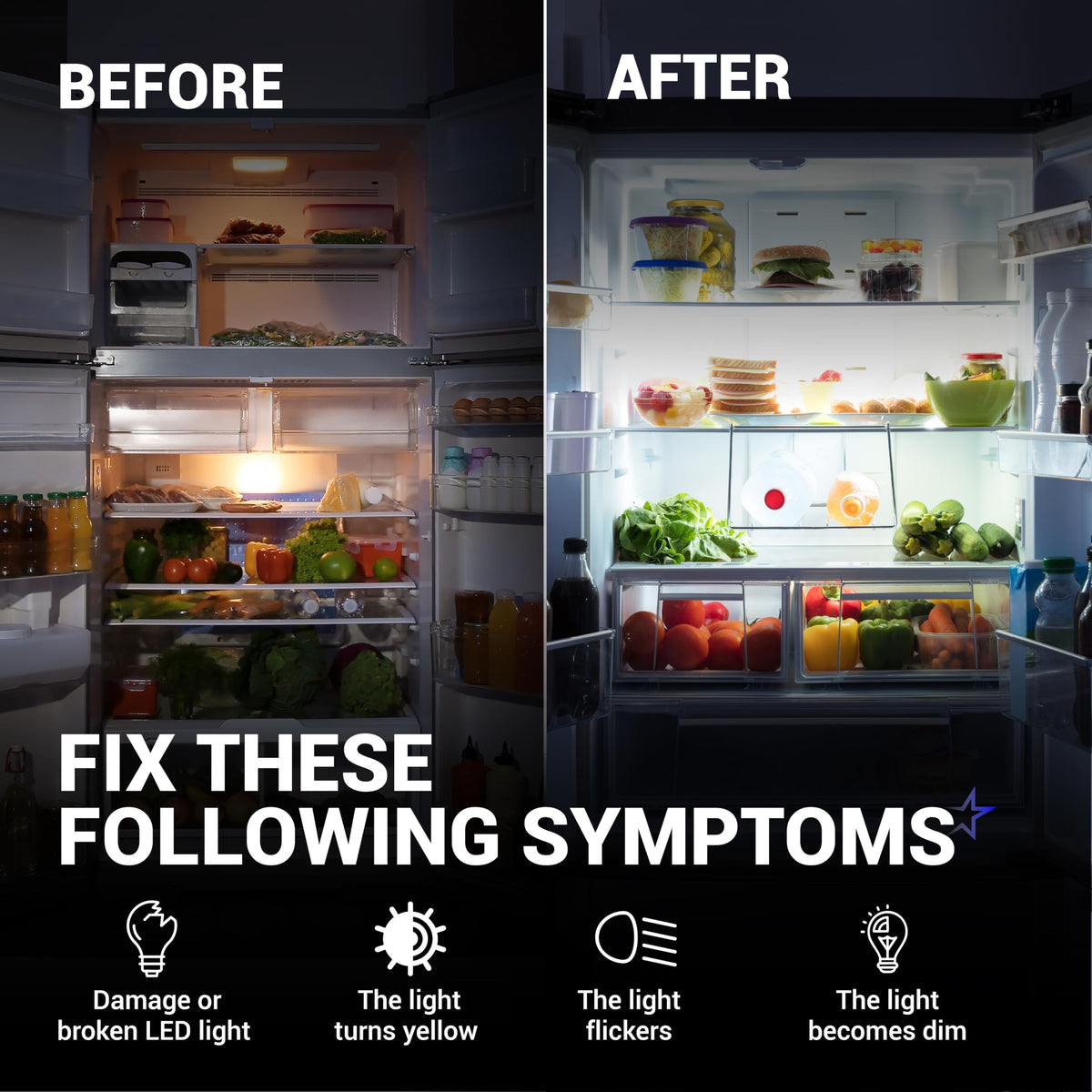 Before and after comparison of refrigerator LED light replacement fixing dim, flickering, or broken light symptoms.