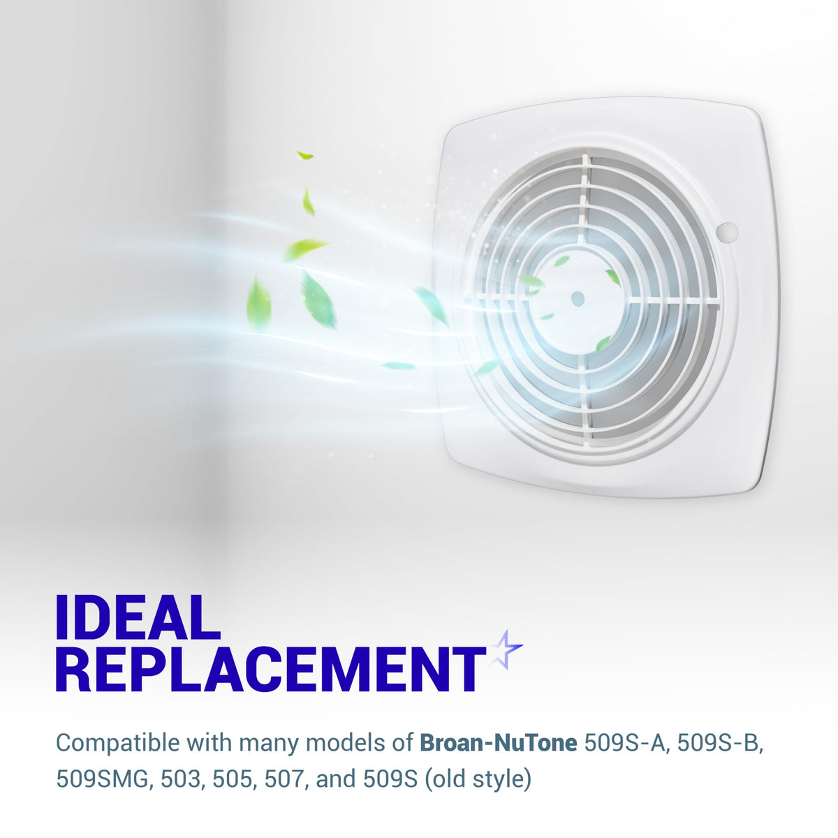 White bathroom exhaust fan cover installed on wall, compatible with Broan-NuTone 509S series ventilation fans.