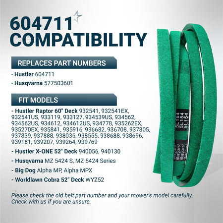 Green replacement mower deck belt for Hustler 604711 and Husqvarna 577503601 with compatibility chart.