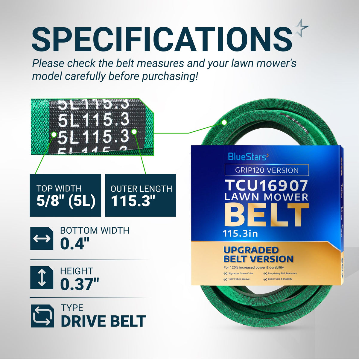 BlueStars TCU16907 lawn mower drive belt specifications chart showing 5/8 inch width and 115.3 inch outer length.