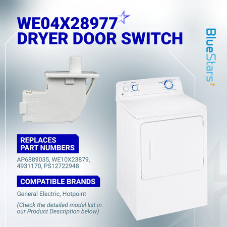 WE04X28977 dryer door switch replacement part shown with compatible GE and Hotpoint dryer model.