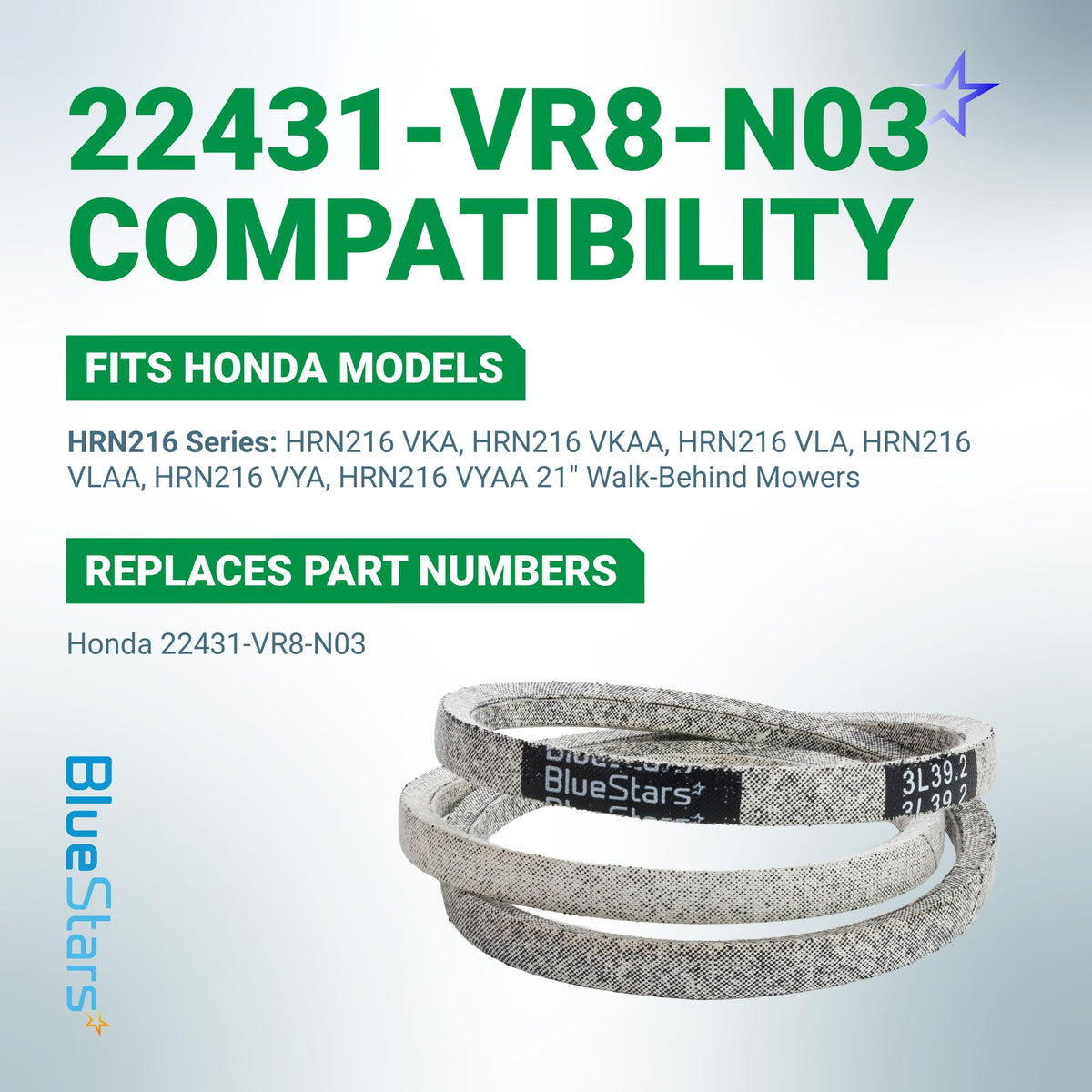 Compatibility chart for 22431-VR8-N03 drive belt for Honda HRN216 series lawn mowers.