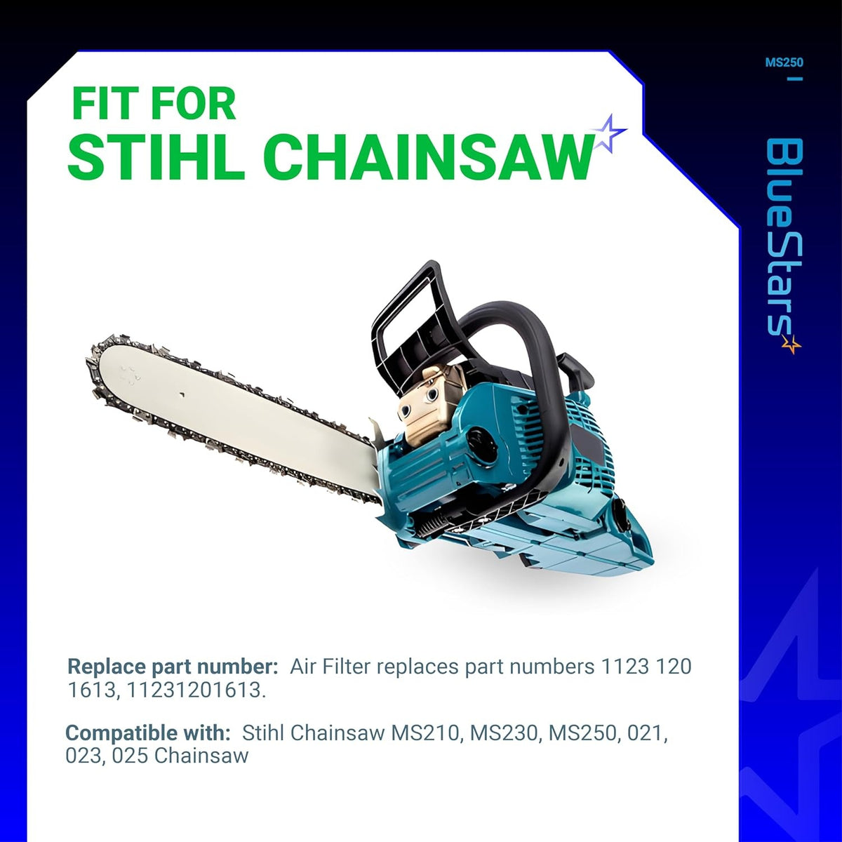 BlueStars promotional graphic showing a Stihl chainsaw compatible with MS250 air filter tune-up kit parts.
