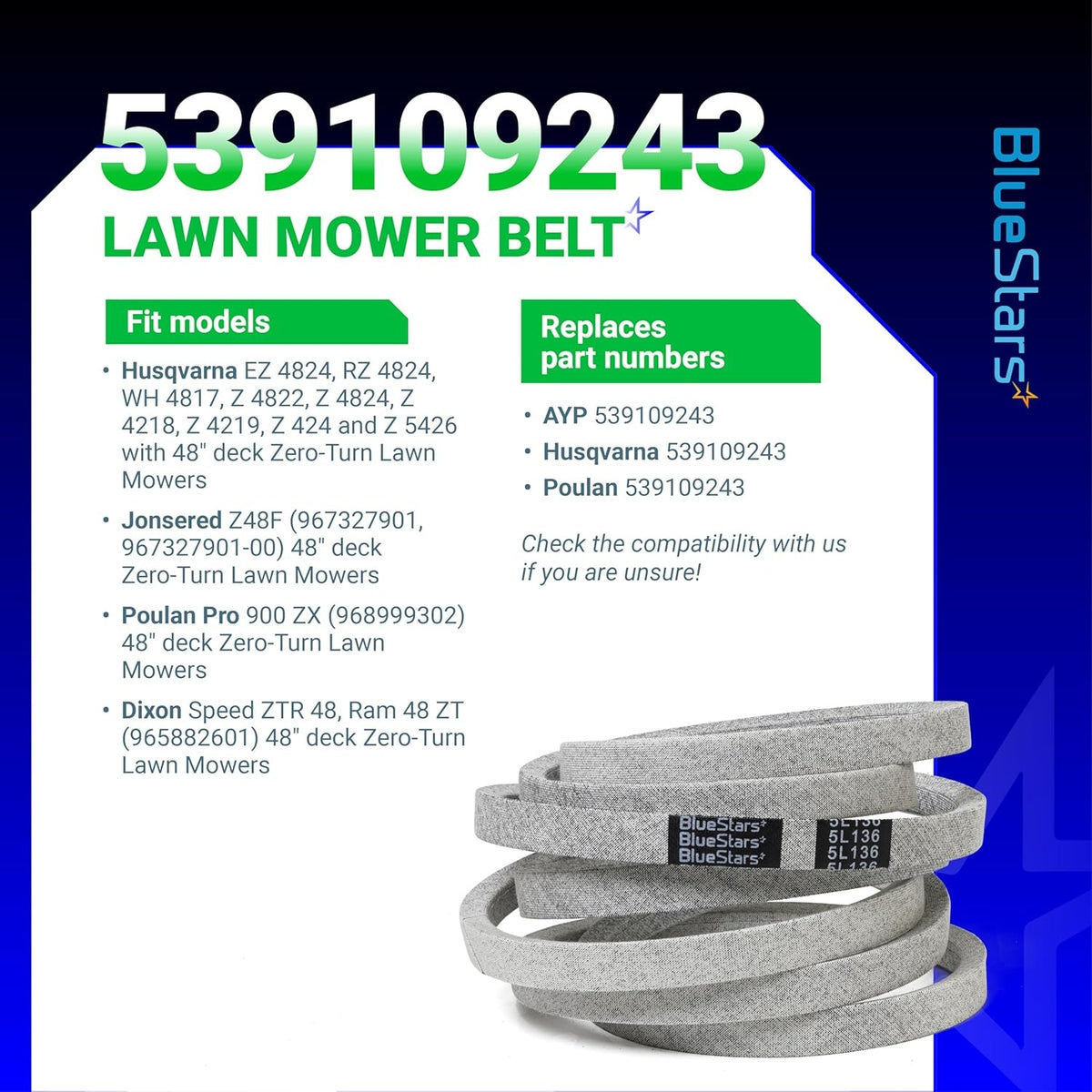BlueStars 539109243 mower deck belt for 48-inch Husqvarna, Jonsered, and Poulan Pro zero-turn mowers.