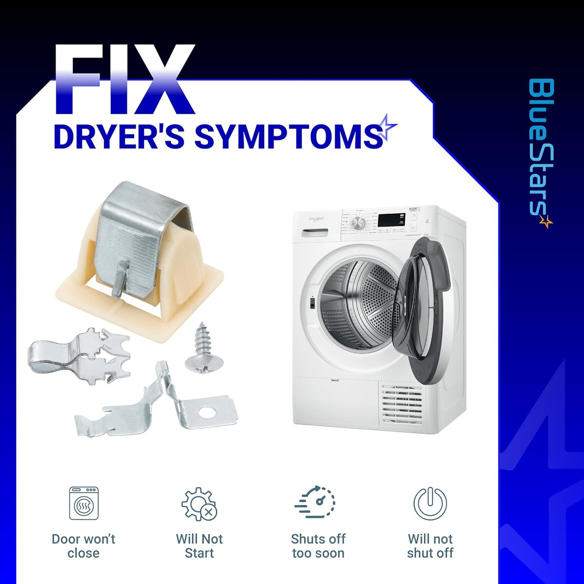 Dryer door latch strike kit components and dryer symptom troubleshooting guide.