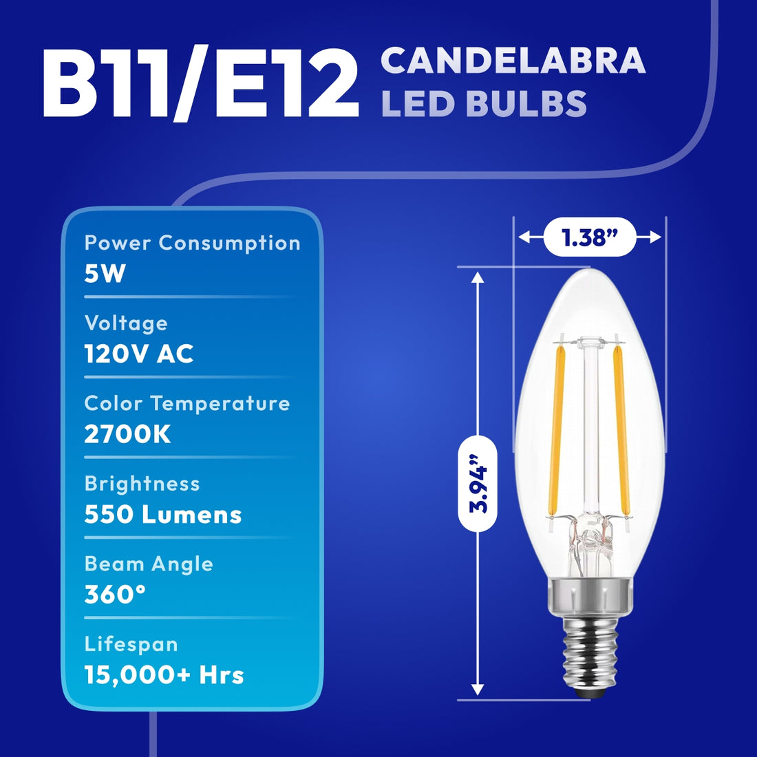B11 LED chandelier light bulb dimensions 3.94 inches tall with standard E12 candelabra base